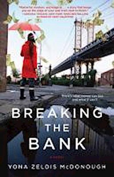 Breaking the Bank