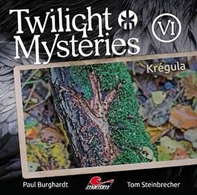 Twilight Mysteries - Krégula. Folge.6, 1 Audio-CD
