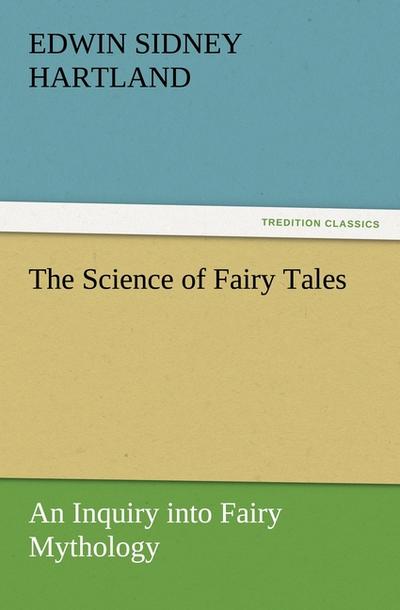 The Science of Fairy Tales