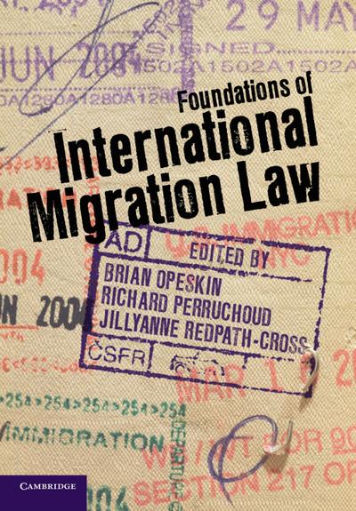 Foundations of International Migration Law