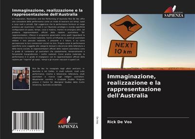 Immaginazione, realizzazione e la rappresentazione dell’Australia