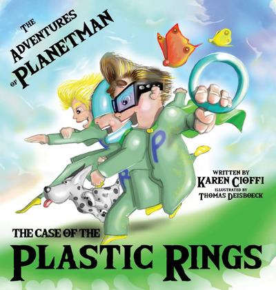 The Case of the Plastic Rings: The Adventures of Planetman