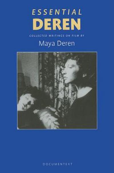 Essential Deren - Maya Deren