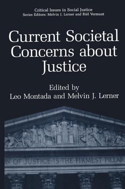 Current Societal Concerns about Justice