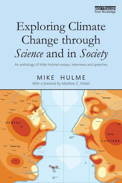 Exploring Climate Change through Science and in Society