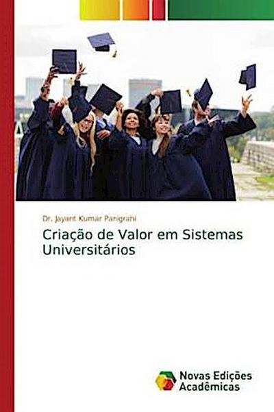 Criação de Valor em Sistemas Universitários