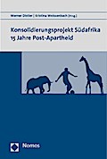 Konsolidierungsprojekt Südafrika 15 Jahre Post-Apa