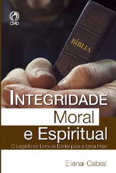 Integridade Moral e Espiritual