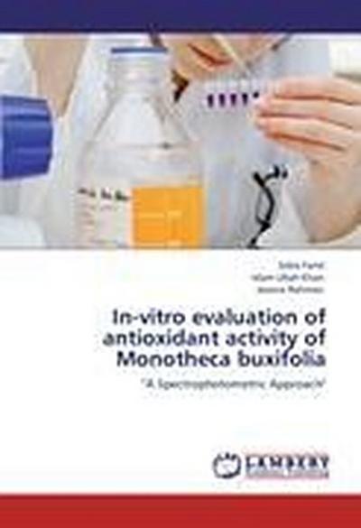 In-vitro evaluation of antioxidant activity of Monotheca buxifolia