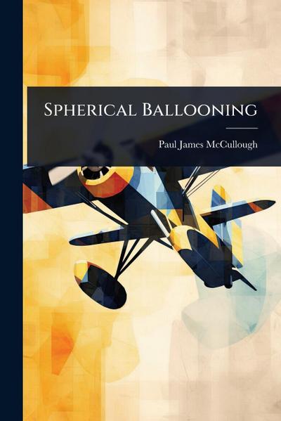 Spherical Ballooning