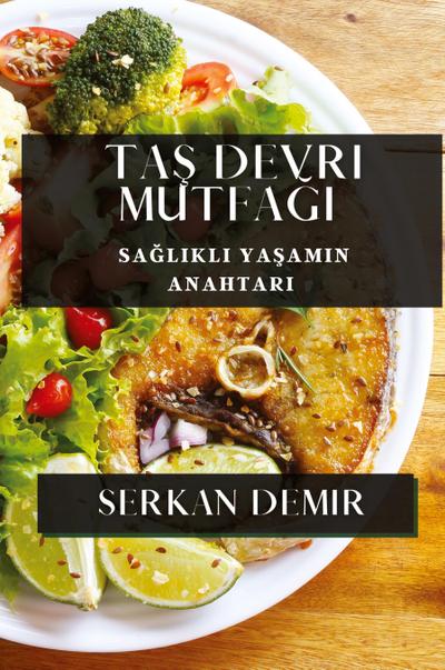 Ta¿ Devri Mutfa¿¿