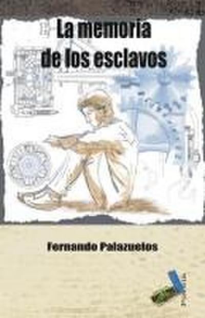 La memoria de los esclavos