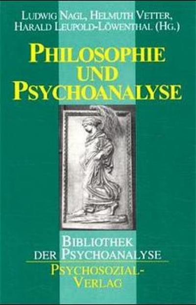 Philosophie und Psychoanalyse