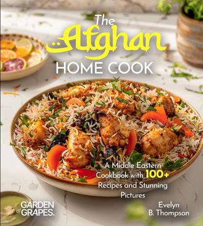 The Afghan Home Cook