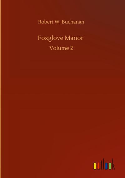 Foxglove Manor