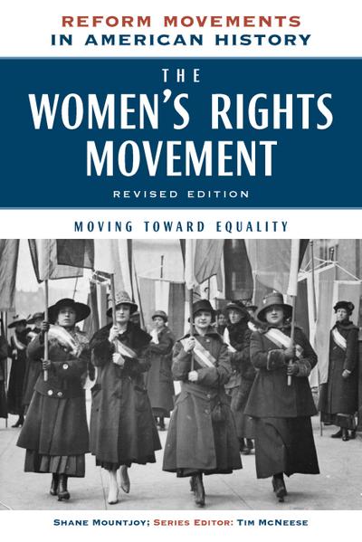 The Women’s Rights Movement, Revised Edition