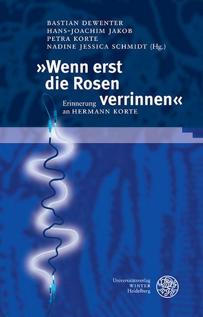 ’Wenn erst die Rosen verrinnen’