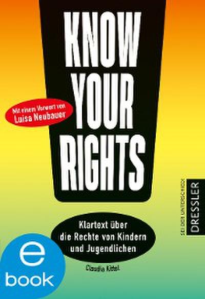 Know Your Rights!