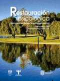 Restauración psicológica. Una mirada desde la ecología social
