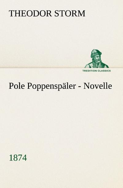 Pole Poppenspäler Novelle (1874) - Theodor Storm