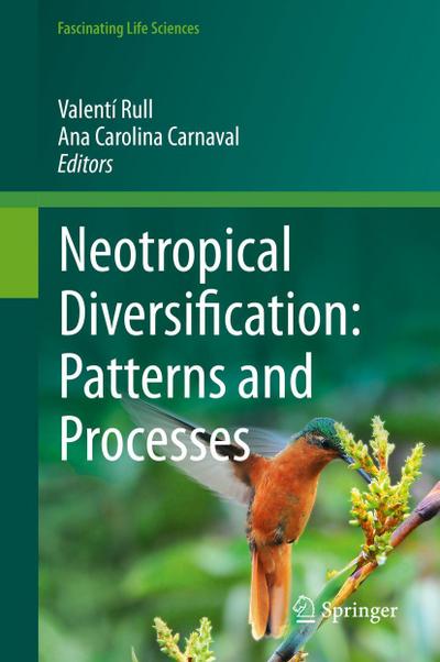 Neotropical Diversification: Patterns and Processes