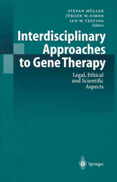 Interdisciplinary Approaches to Gene Therapy