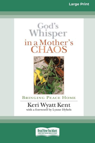 God’s Whisper in a Mother’s Chaos