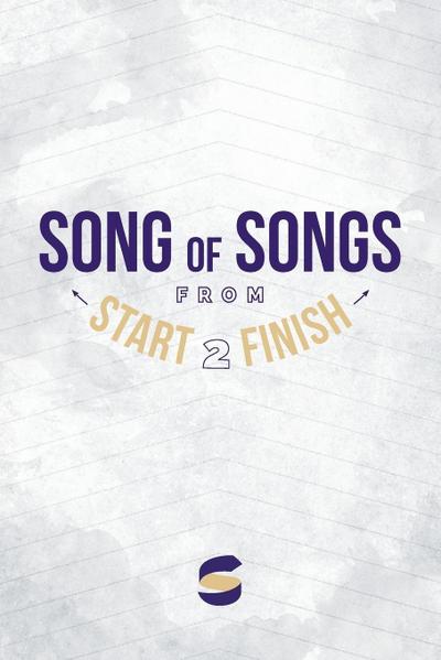 Song of Songs from Start2Finish