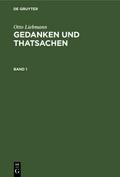 Gedanken und Thatsachen : philosophische Abhandlun