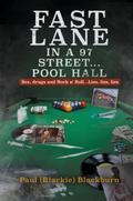 Fast Lane in A 97 Street... Pool Hall
