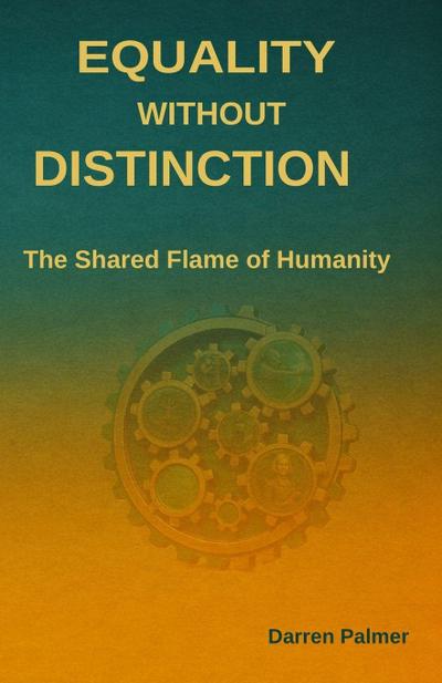Equality Without Distinction