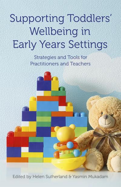 Supporting Toddlers’ Wellbeing in Early Years Settings