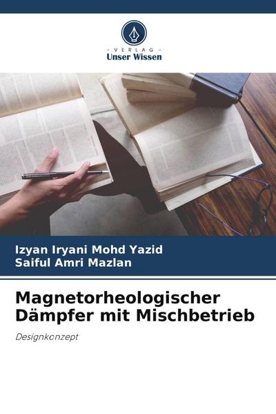 Magnetorheologischer Dämpfer mit Mischbetrieb