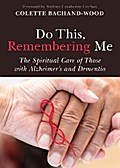 Do This, Remembering Me