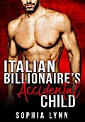 Italian Billionaire’s Accidental Child