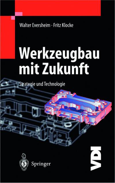 Werkzeugbau mit Zukunft