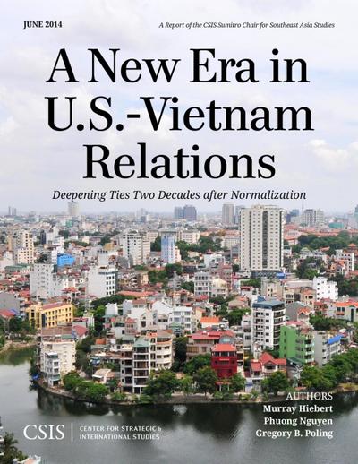 Hiebert, M: New Era in U.S.-Vietnam Relations