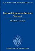 Layered Superconductors: Volume 1: 153 (International Series of Monographs on Physics)