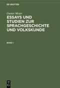 Essays und Studien zur Sprachgeschichte und Volkskunde