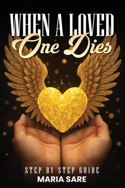 When A Love One Dies