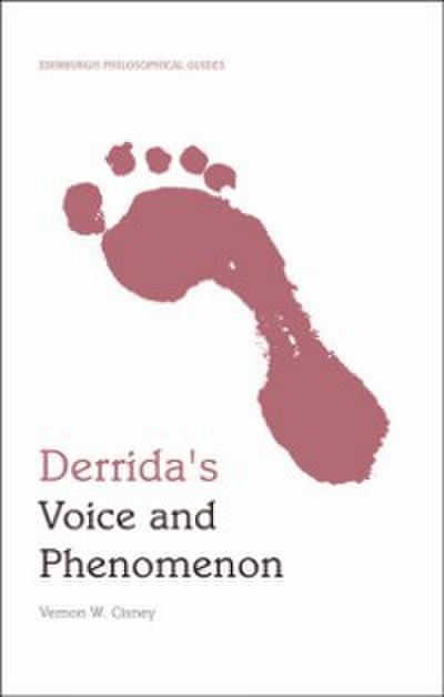 Derrida’s Voice and Phenomenon