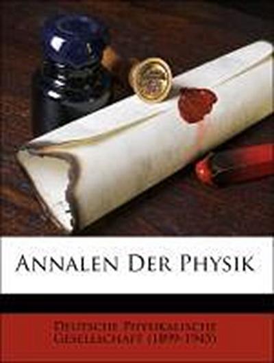 Deutsche Physikalische Gesellschaft (1899-1945): Annalen der