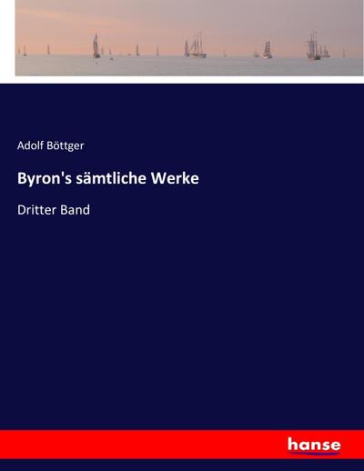 Byron’s sämtliche Werke