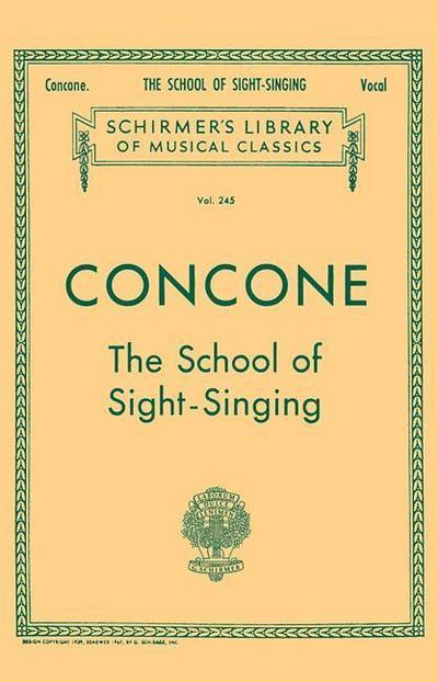 School of Sight-Singing: Schirmer Library of Classics Volume 245 Voice Technique