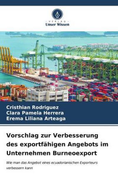 Vorschlag zur Verbesserung des exportfähigen Angebots im Unternehmen Burneoexport