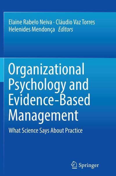 Organizational Psychology and Evidence-Based Management