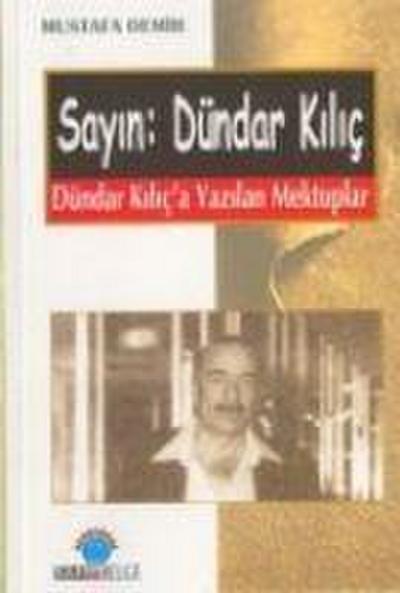 Sayin Dündar Kilic