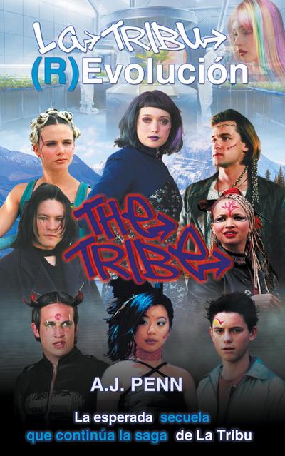 La Tribu (R)Evolución