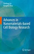 Advances in Nanomaterials-based Cell Biology Resea