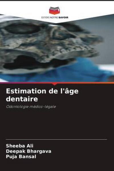 Estimation de l’âge dentaire